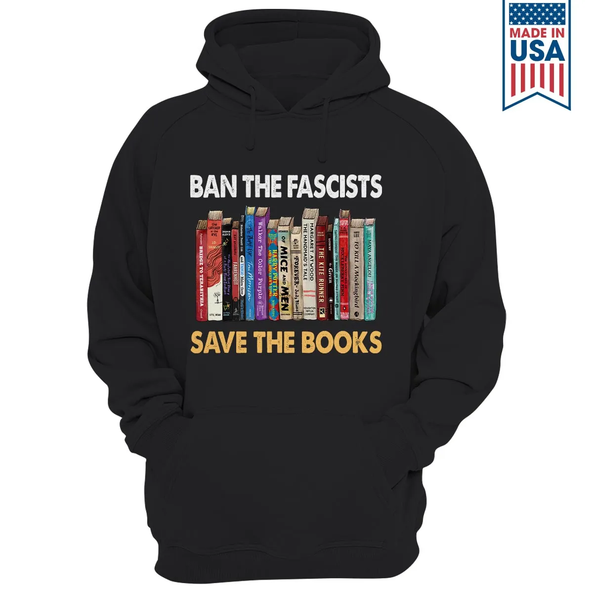 Ban The Fascists Save The Books Book Lovers Gift HDB378