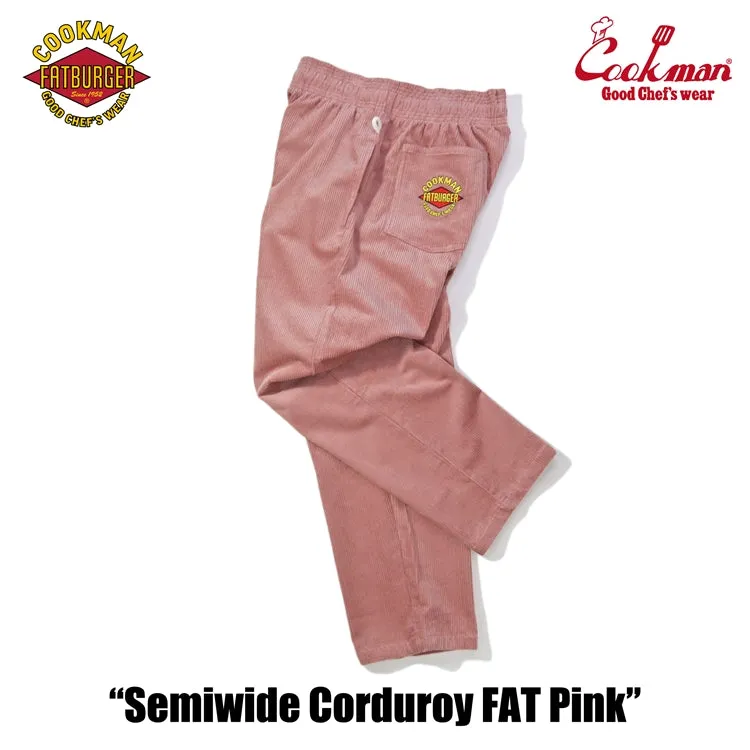 Cookman Chef Pants Semiwide- Corduroy :  FAT Pink