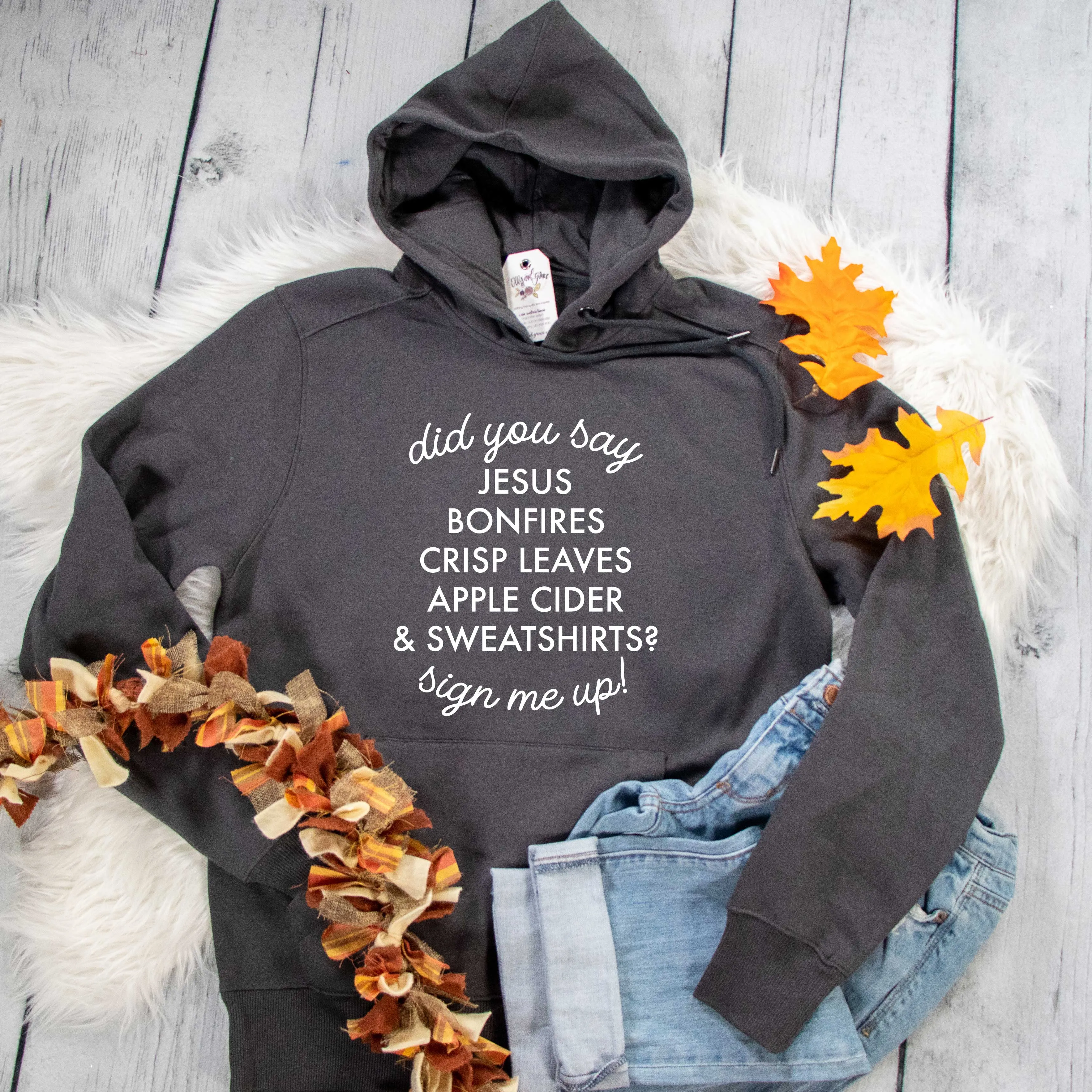 Did You Say? Fall Classic Hoodie